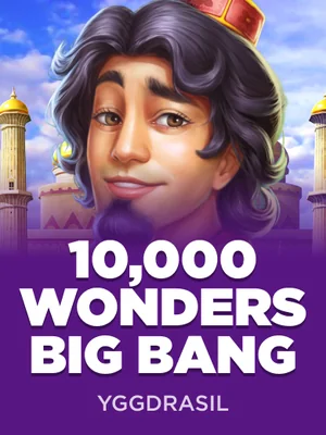 10000 Wonders Big Bang