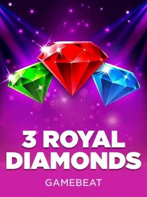 3 Royal Diamonds